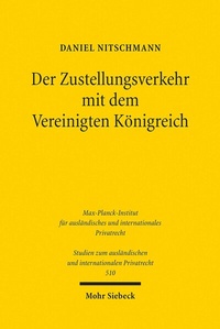 Abbildung von: Der Zustellungsverkehr mit dem Vereinigten Königreich - Mohr Siebeck
