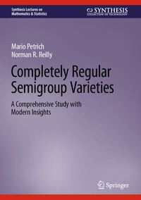 Enlarge image Cover: Completely Regular Semigroup Varieties - Springer