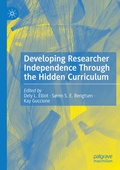Cover: Developing Researcher Independence Through the Hidden Curriculum - Palgrave Macmillan