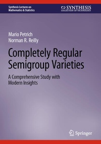Enlarge image Cover: Completely Regular Semigroup Varieties - Springer