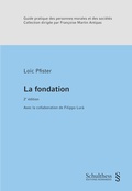 Cover: La fondation - Schulthess Juristische Medien