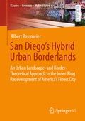 Cover: San Diego's Hybrid Urban Borderlands - Springer VS