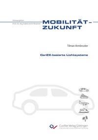 Enlarge image Cover: Car2X-basierte Lichtsysteme - Cuvillier Verlag