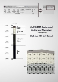 Abbildung von: Civil 3D Version 2023 / Civil 3D 2023 Geotechnical Modeler und Alternativen "schwarz/weiß" (Information) - epubli