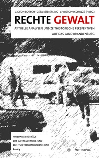 Enlarge image Cover: Rechte Gewalt - Metropol-Verlag