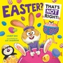 Cover: Easter? That's Not Right! - HarperCollins