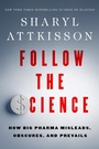 Cover: Follow the Science - HarperCollins