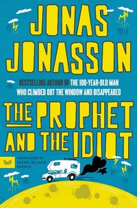 Enlarge image Cover: The Prophet and the Idiot - HarperCollins