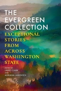 Cover: The Evergreen Collection - Washington State University Press