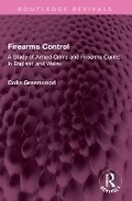 Cover: Firearms Control - Routledge