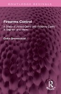 Enlarge image Cover: Firearms Control - Routledge