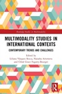 Cover: Multimodality Studies in International Contexts - Routledge