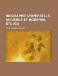 Cover: Biographie Universelle, Ancienne Et Moderne, Etc (63 ) - Rarebooksclub.com