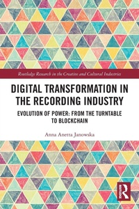Abbildung von: Digital Transformation in The Recording Industry - Routledge