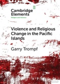 Cover: Violence and Religious Change in the Pacific Islands - Cambridge University Press