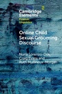 Cover: Online Child Sexual Grooming Discourse - Cambridge University Press