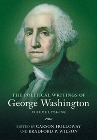 Bild: The Political Writings of George Washington: Volume 1, 1754-1788 - Cambridge University Press