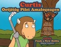 Cover: Curtis Finds a New Hobby - Miigmag Translation - FriesenPress