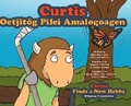 Cover: Curtis Finds a New Hobby - Miigmag Translation - FriesenPress