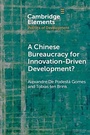 Cover: A Chinese Bureaucracy for Innovation-Driven Development? - Cambridge University Press