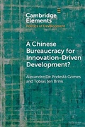 Cover: A Chinese Bureaucracy for Innovation-Driven Development? - Cambridge University Press