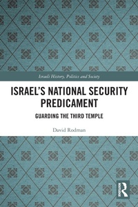 Enlarge image Cover: Israel's National Security Predicament - Routledge
