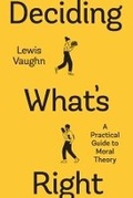 Cover: Deciding What's Right - WW Norton & Co