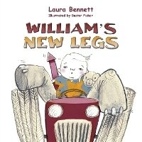 Enlarge image Cover: William's New Legs - Austin Macauley Publishers