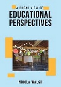Enlarge image Cover: A Broad View of Educational Perspectives - Austin Macauley Publishers