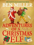 Cover: Adventures of a Christmas Elf - Simon & Schuster Children's