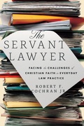 Cover: The Servant Lawyer - IVP Academic