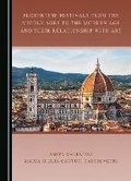 Cover: Florentine Festivals from the Middle Ages to the Modern Age and their Relationship with Art - Cambridge Scholars Publishing