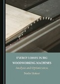 Bild: Energy Losses in Big Woodworking Machines - Cambridge Scholars Publishing