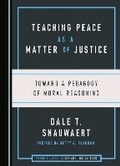 Cover: Teaching Peace as a Matter of Justice - Cambridge Scholars Publishing