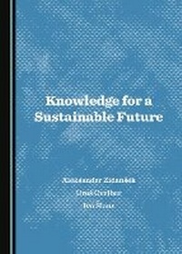 Abbildung von: Knowledge for a Sustainable Future - Cambridge Scholars Publishing