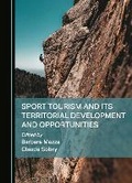 Cover: Sport Tourism and Its Territorial Development and Opportunities - Cambridge Scholars Publishing