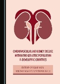 Cover: Cardiovascular and Kidney Disease within the Geriatric Population in Developing Countries - Cambridge Scholars Publishing