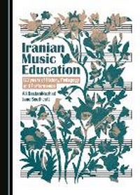Abbildung von: Iranian Music Education - Cambridge Scholars Publishing
