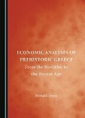 Cover: Economic Analyses of Prehistoric Greece - Cambridge Scholars Publishing