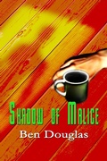 Cover: Shadow Of Malice (The Lanny Boone Series, #3) - Wings Epress, Inc.