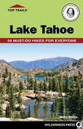 Cover: Top Trails: Lake Tahoe - Wilderness Press