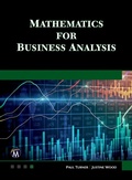 Cover: Mathematics for Business Analysis - Mercury Learning & Information