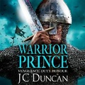 Cover: Warrior Prince - Boldwood Books Ltd