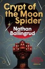 Cover: Crypt of the Moon Spider - Titan Books Ltd