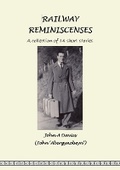 Cover: Railway Reminiscences - Independent Publishing Network