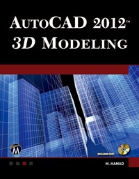 Abbildung von: AutoCAD (R) 2012 3D Modeling - Mercury Learning and Information