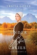 Cover: Under the Blue Skies - Sunrise Publishing