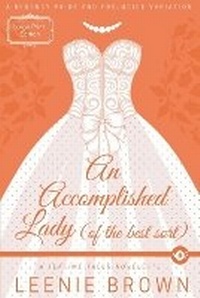 Enlarge image Cover: An Accomplished Lady (of the Best Sort) - Leenie B Books