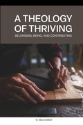 Cover: A Theology of Thriving - Shadow River Ink