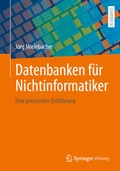Abbildung von: Datenbanken für Nichtinformatiker - Springer Vieweg